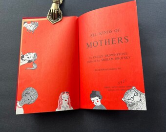 Children's Book All Kinds Of Mothers by Cecily Brownstone 1969