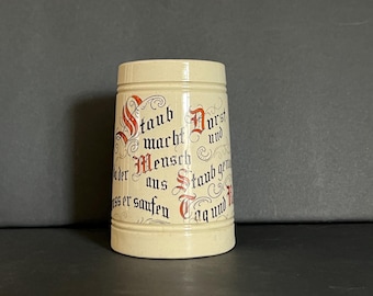 Antique Stein with German Drinking Verse Dust Causes Thirst Toast No Lid