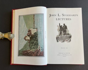 John L. Stoddard's Lectures Volume One  1924 Antique Book Illustrated