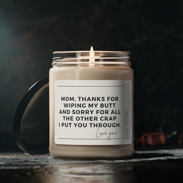 Gift for Mom, Mom Thanks for wiping my butt, Present For Mom, Birthday Present For Mom, Funny Candle, Mother's Day Gift Idea, Step Mom