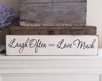 Laugh Often Love Much Wood Sign: Rustic Farmhouse Decor (5.5" x 25")