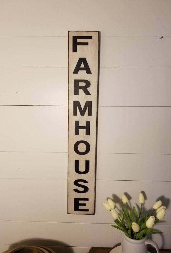 Farmhouse Sign - Farmhouse Décor - Farmhouse Sign - Fixer Upper Inspired Sign - Primitive Sign Rustic - Shabby Chic - Kitchen Sign -Vertical