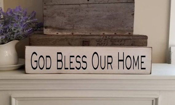 God Bless Our Home Wooden Sign, Farmhouse Décor, Fixer Upper, Home Décor, Rustic, Primitives, Primitive Sign, Religious Sign NEW