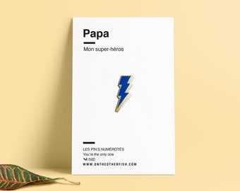 Pin's papa - Éclair - Fête des pères - Badge - Cadeau - Super Héro - Broche - Bijou