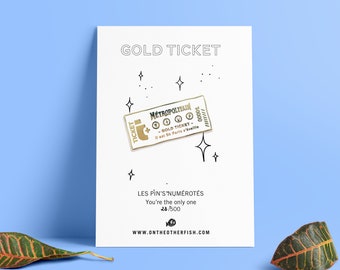 Pin, brooch, jewel - Metro ticket - Gold Ticket - Paris, souvenir, small gift