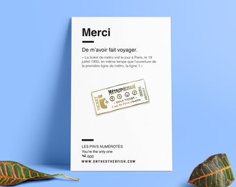 Pin's Merci - Ticket de métro - Fin d'année scolaire - Petit cadeau maître et maîtresse - voyage