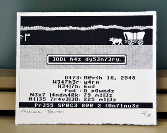 leet oregon trail - screenprint - 73H 0r3g0n 7r41L 08 - edition of 8 - 5 inches x 4 inches
