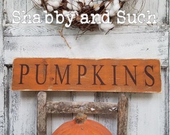 Pumpkins Sign, rustic wood sign, fall sign, Halloween sign, autumn sign, fall decor, size variations available!