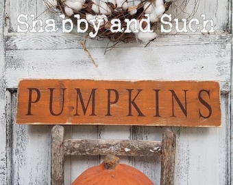 Pumpkins Sign, rustic wood sign, fall sign, Halloween sign, autumn sign, fall decor, size variations available!