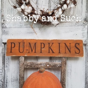 Pumpkins Sign, rustic wood sign, fall sign, Halloween sign, autumn sign, fall decor, size variations available!