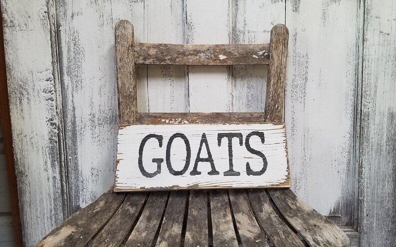 GOATS Sign Rustic Wood Sign Chippy Wood Sign Farmhouse | Etsy