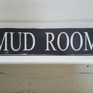 Mud Room / distressed wood sign / rustic sign / hand painted sign / 24&quot; x 5.5&quot;