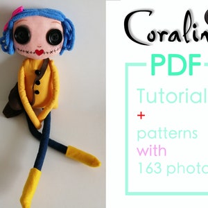 PDF tutorial #1 : English/Spanish/Italian + patterns for printing - how to make a simple Coraline (50cm)