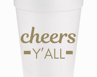 CHEERS Y’ALL Styrofoam Cups