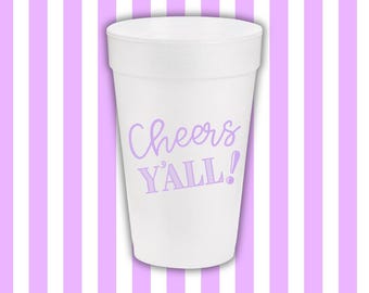 Cheers Y’all Lavender Styrofoam Cups
