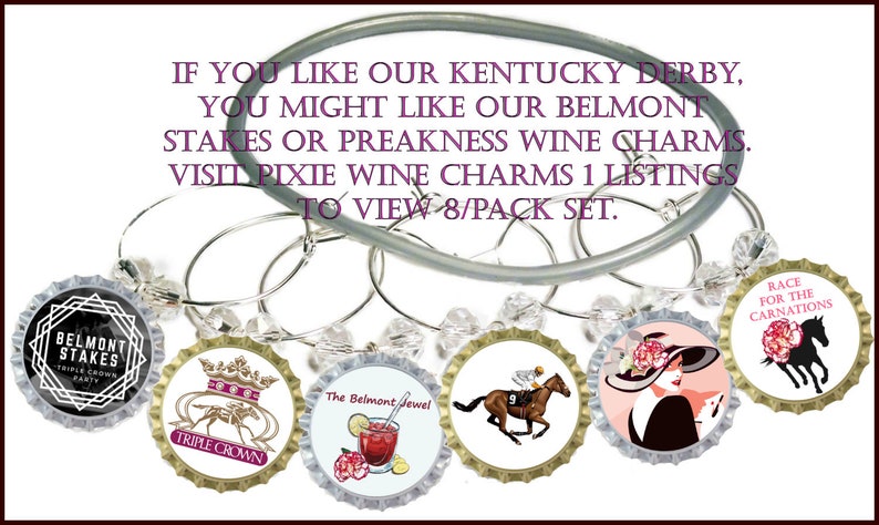May include: Set of eight silver wine glass charms with colorful bottle cap charms featuring images and text related to the Belmont Stakes horse race. The charms include images of a jockey riding a horse, a woman in a hat, and a horse race logo. The text on the charms includes "Belmont Stakes", "Triple Crown", "The Belmont Jewel", and "Race for the Carnations".