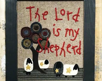 The LORD Is MY SHEPHERD ePattern | Patchwork | Applique