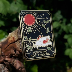 Surviving Not Thriving - Hard Enamel Pin, Wolf, Skull, Wolf Skull, Animal, Nature, Spiritual, Badge