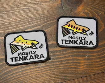 Mostly Tenkara embroidered patch