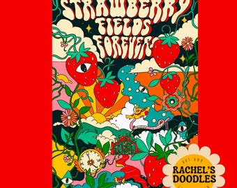 Hand-Drawn Strawberry Fields Forever Print | Beatles-Inspired Psychedelic Art | Retro 60s Wall Print | Collectible Music Illustration