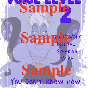 May include: A poster featuring the character Ursula from The Little Mermaid. The poster has the words "VOICE LEVEL Sample 2 Sample" in purple and orange. Additional text includes "WORK NORMAL SPEAKING VOICE Sample YOU DON'T KNOW HOW POWERFUL A VOICE IS."
