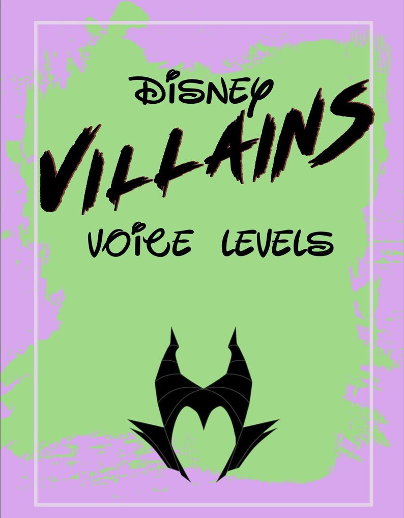 May include: A poster with a light green background and a purple border. The words "Disney Villains" are at the top in black, stylized font. Below, the words "Voice Levels" are in a smaller font. A black silhouette of a horned headdress is at the bottom.