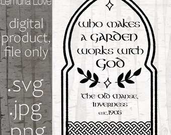 The Old Manse Garden Sign graphic, digital  file for Cruicut, .svg, .png. .jpg, Outlander