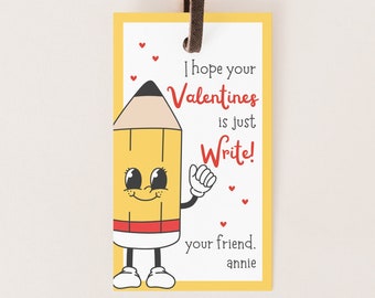 Editable Pencil Valentine's Day Tag Just Write Valentine Preschool Card Kids School Valentine Tag Digital Printable Canva