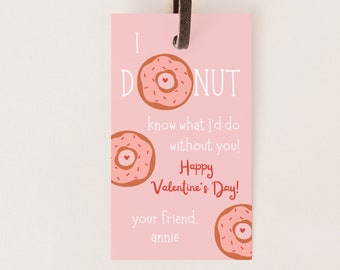 Editable Donut Valentine Day Tag Donut Know What I'd Do without You School Preschool Card Kids School Valentine Tag Digital Printable Canva