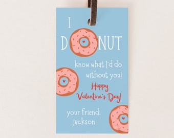 Bewerkbare Donut Valentijnsdag Tag Donut Weet wat ik zou doen zonder jou School Preschool Card Kids School Valentine Tag Digitale afdrukbare Canva