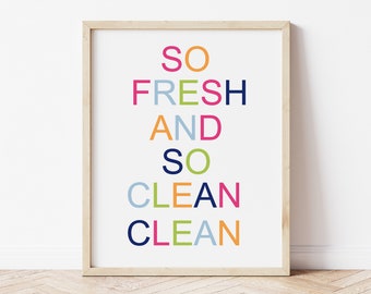 So Fresh and So Clean Clean Art, Modern Minimalist Bathroom Decor, Bathroom Art Pint, Instant Download