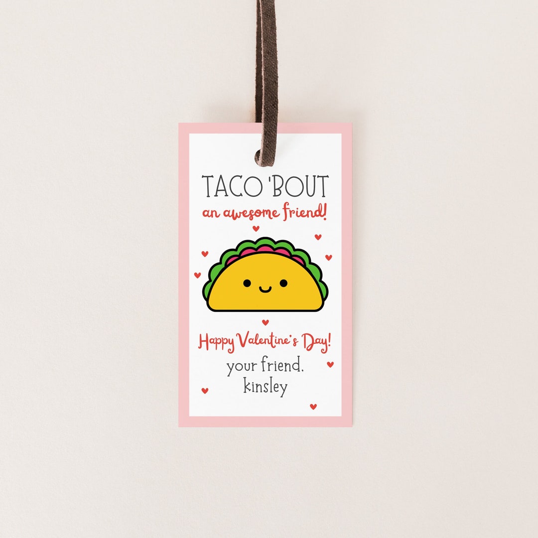 Editable TACO Valentine's Day Tag Taco Bout a Valentine Preschool Card ...