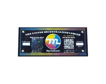 MyriadCoin XMY Paper Wallet / The ORIGINAL MyriadCoin Crypto Bill