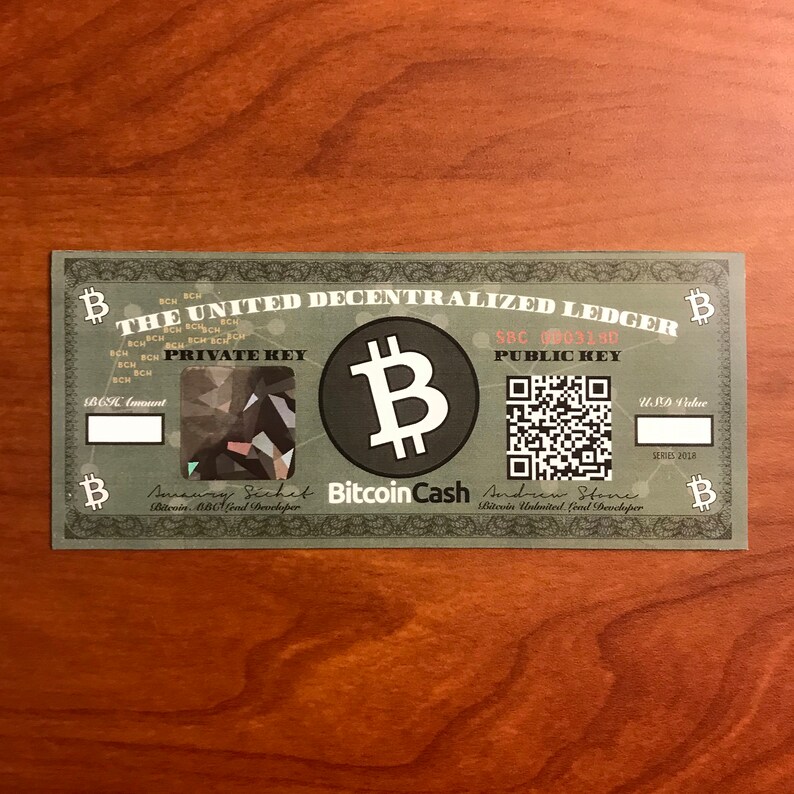Bitcoin Cash Bch Paper Wallet The Original Bitcoin Cash Dollar Bill - 