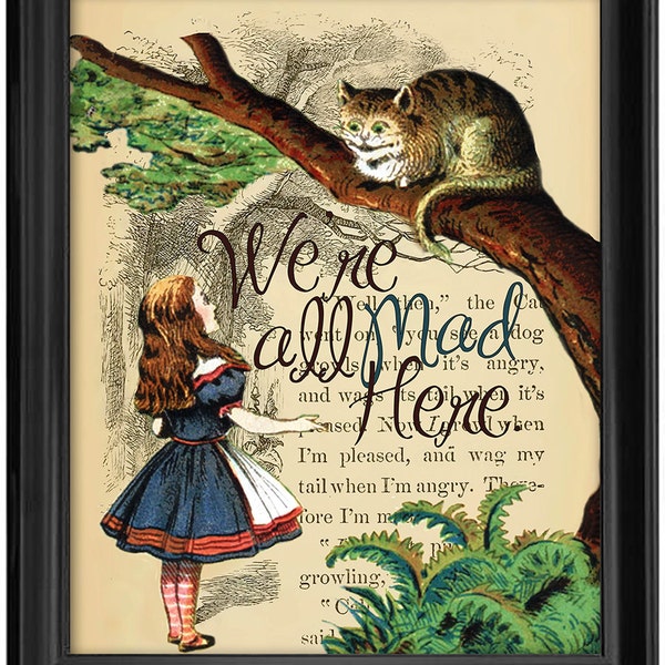 Alice In Wonderland We're All Mad Here Vintage Fine Art Print 8 x 10 Wall Decor