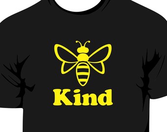 Custom Colors: Bee Kind T-Shirt