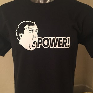 Custom Colors Power Jeremy Clarkson Camiseta