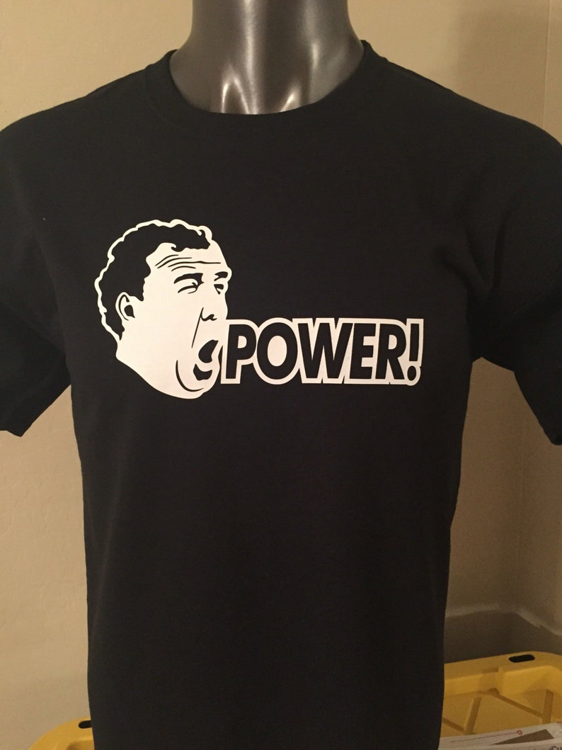 Custom Colors Power Jeremy Clarkson T-Shirt image 1