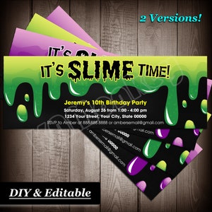 May include: A printable invitation for a slime-themed birthday party. The invitation features green slime dripping down a black background with the text "It's Slime Time!" in bold black letters. The invitation includes the birthday boy's name, age, date, time, and location of the party. It also includes the text "DIY & Editable" at the bottom.