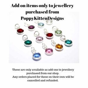 Add a Birthstone Charm to Jewellery Purchased from Poppy Kitten Jewellery Shop - *ADD ON ITEM* only