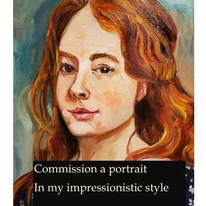Made to order portrait, commission, original oil on canvas or board, commission piece, custom gift, home decor, impressionist style