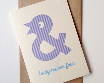 SVENDITA - Biglietto d'auguri con stampa tipografica "And Baby Makes Four"