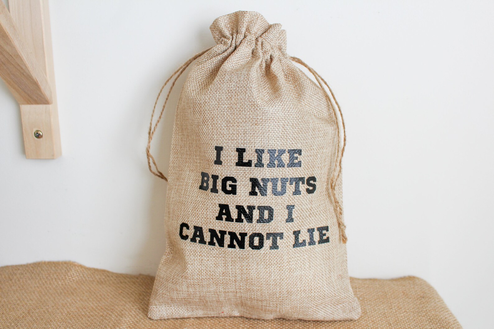 I Like Big Nuts and I Cannot Lie Burlap Nut Sack Funny Gifts Etsy