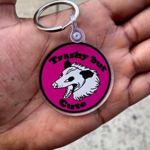Trashy but cute charm, possum keychain,  trashy keychain, punk keychain, funny keychain