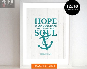 Bible Verse Print Wall Art, Hope is an anchor of the soul -Hebrews 6:19. Scripture art, Typographic print. Christian Motivational art