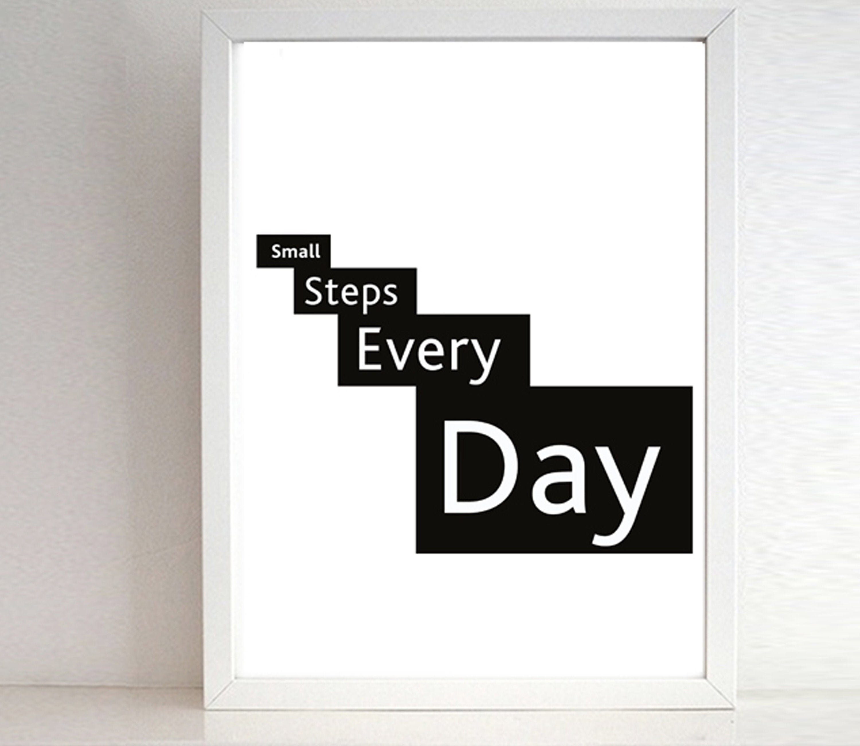 Small steps every day