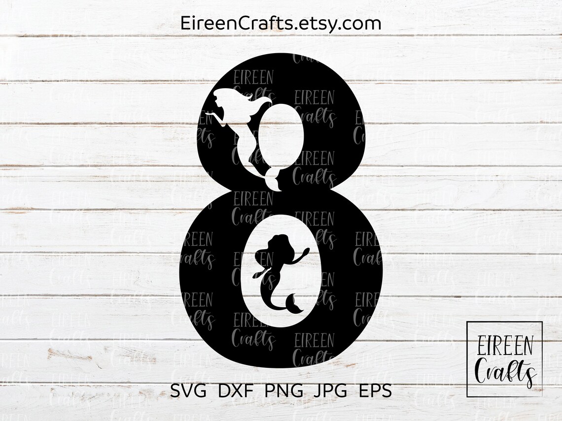 Download Mermaid 8 SVG Eighth birthday svg dxf png jpg eps | Etsy
