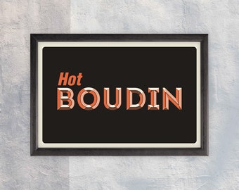Hot Boudin - Art Print