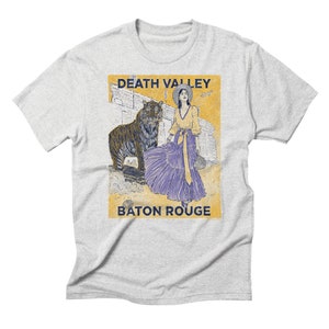 Welcome to Death Valley | Baton Rouge, Louisiana | T-shirt