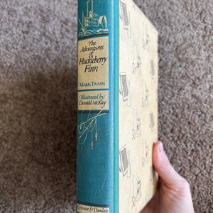 The Adventures of Huckleberry Finn, Illustrated by Donald McKay 1948